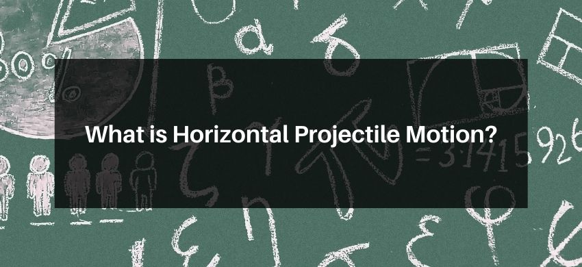 What is Horizontal Projectile Motion? - eSaral