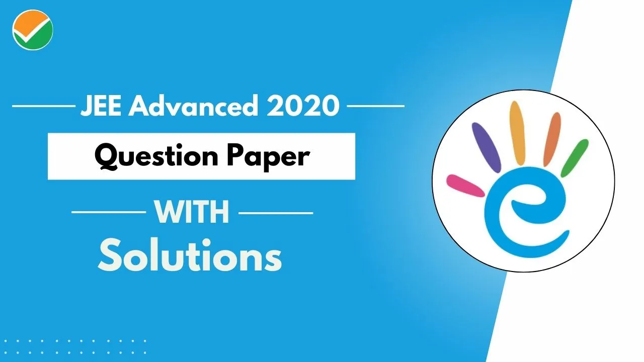 JEE  Advanced 2022 Question Paper with Solutions - PDF Download