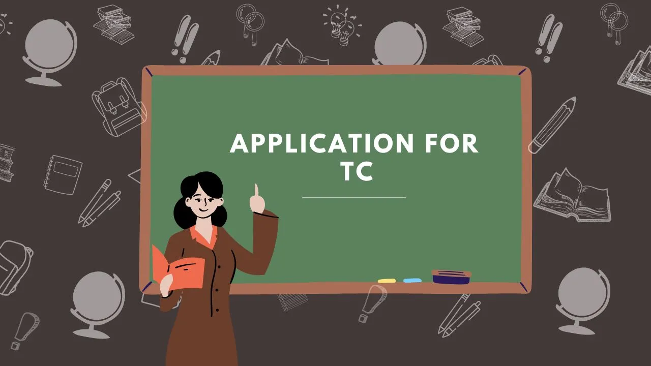 Application For TC For School Students
