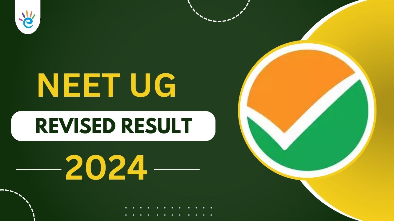 NEET UG 2024 Revised Result (Out), Download at exams.nta.ac.in, Score Card, Direct Link